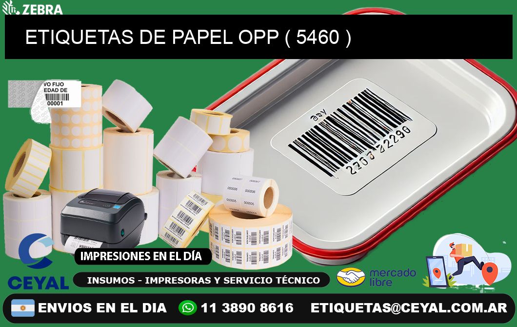 ETIQUETAS DE PAPEL OPP ( 5460 )