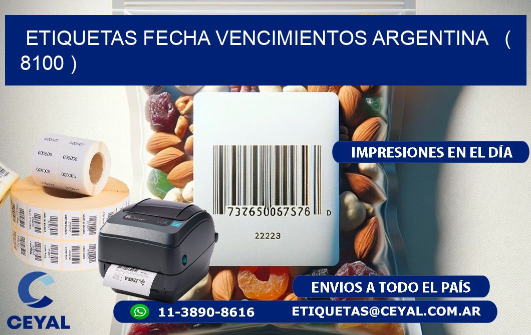 ETIQUETAS FECHA VENCIMIENTOS ARGENTINA   ( 8100 )