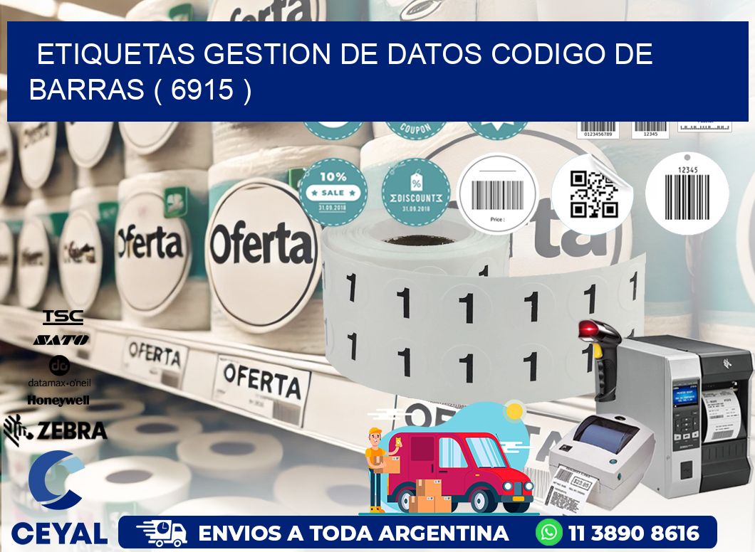 ETIQUETAS GESTION DE DATOS CODIGO DE BARRAS ( 6915 )