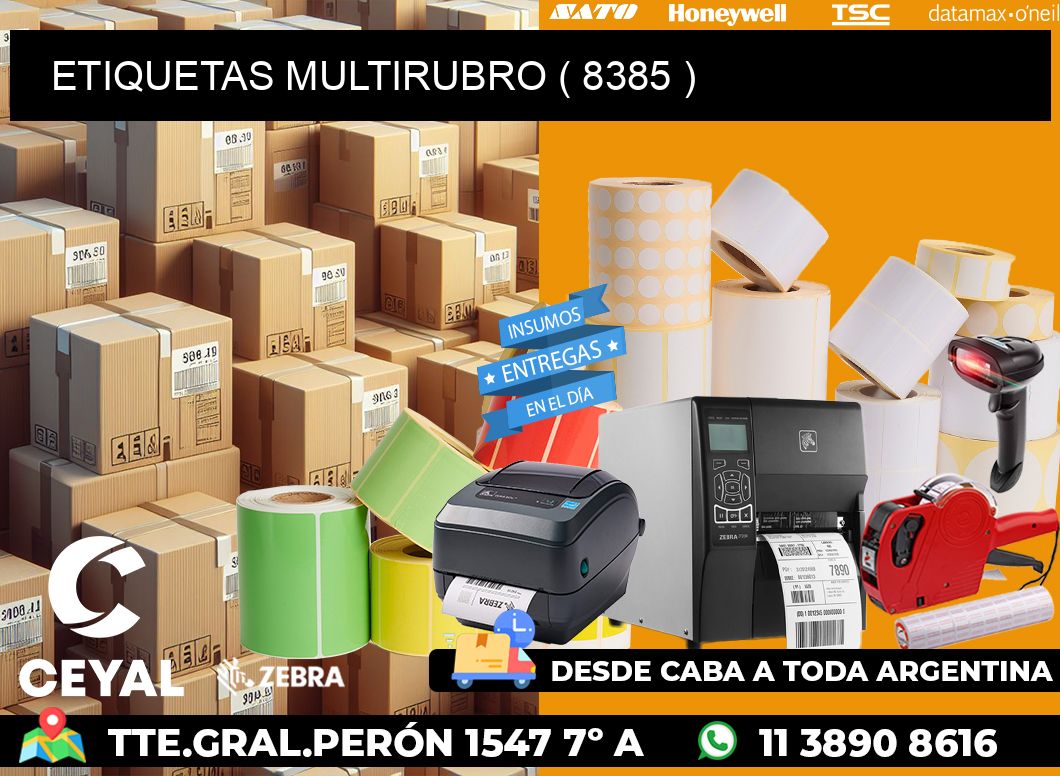 ETIQUETAS MULTIRUBRO ( 8385 )