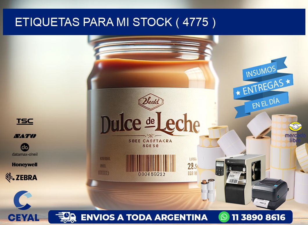 ETIQUETAS PARA MI STOCK ( 4775 )