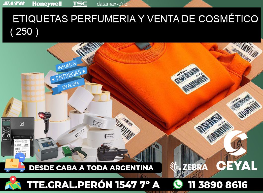 ETIQUETAS PERFUMERIA Y VENTA DE COSMÉTICO ( 250 )