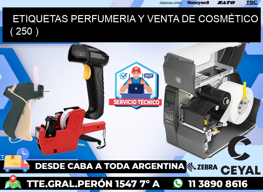 ETIQUETAS PERFUMERIA Y VENTA DE COSMÉTICO ( 250 )