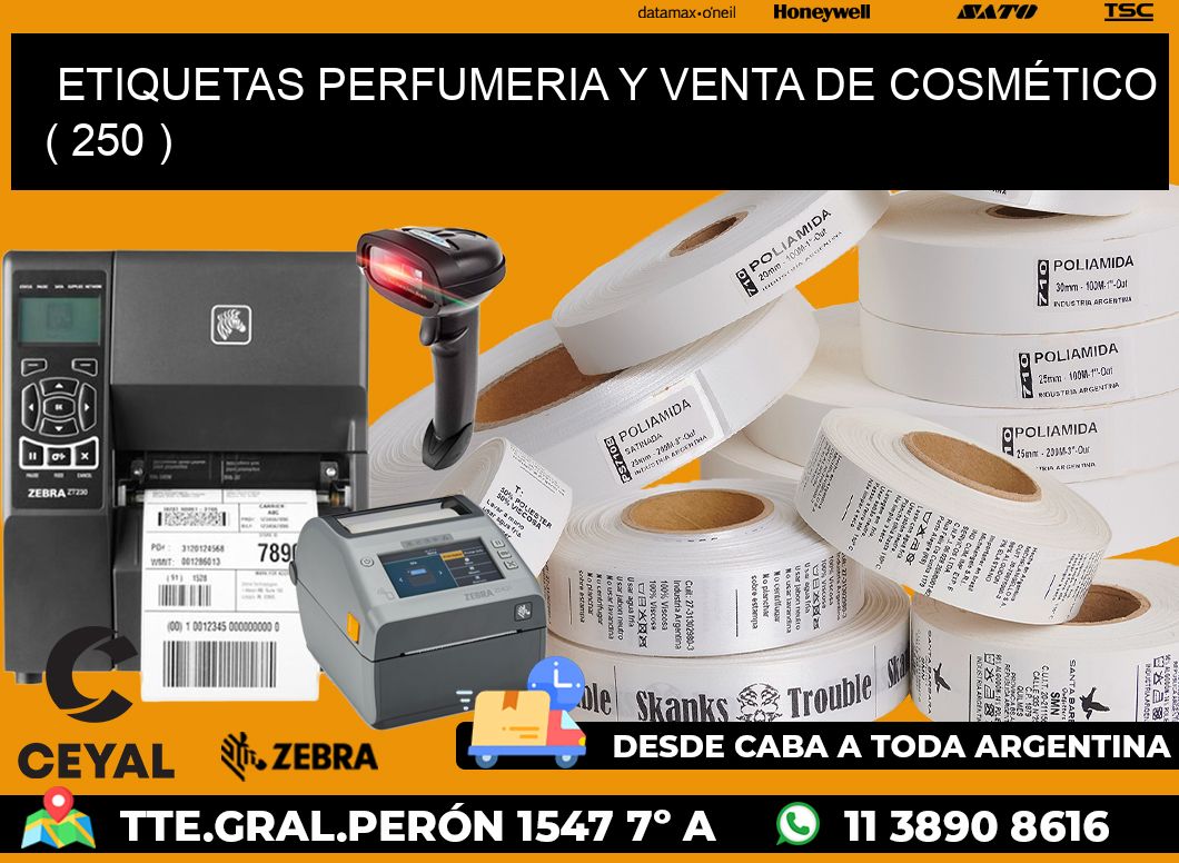 ETIQUETAS PERFUMERIA Y VENTA DE COSMÉTICO ( 250 )