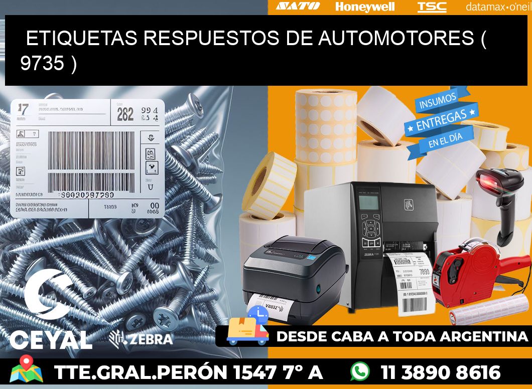 ETIQUETAS RESPUESTOS DE AUTOMOTORES ( 9735 )