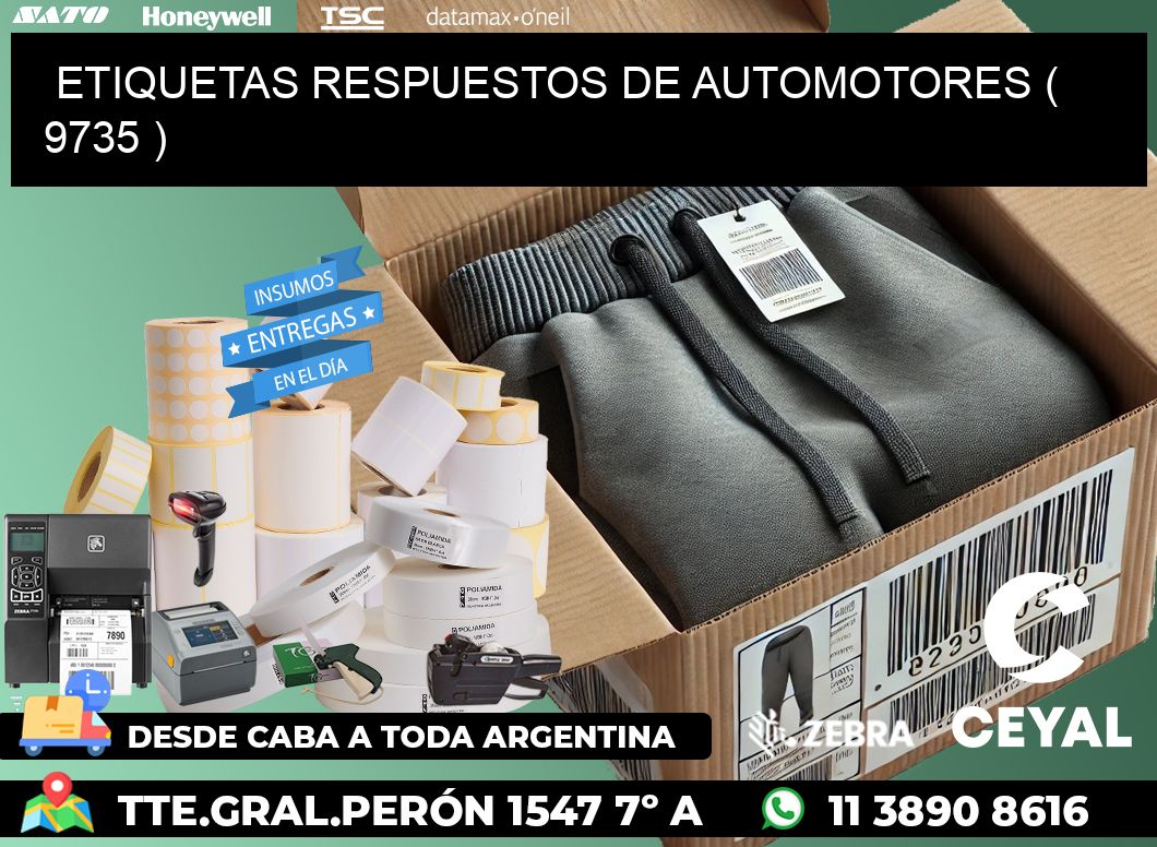 ETIQUETAS RESPUESTOS DE AUTOMOTORES ( 9735 )