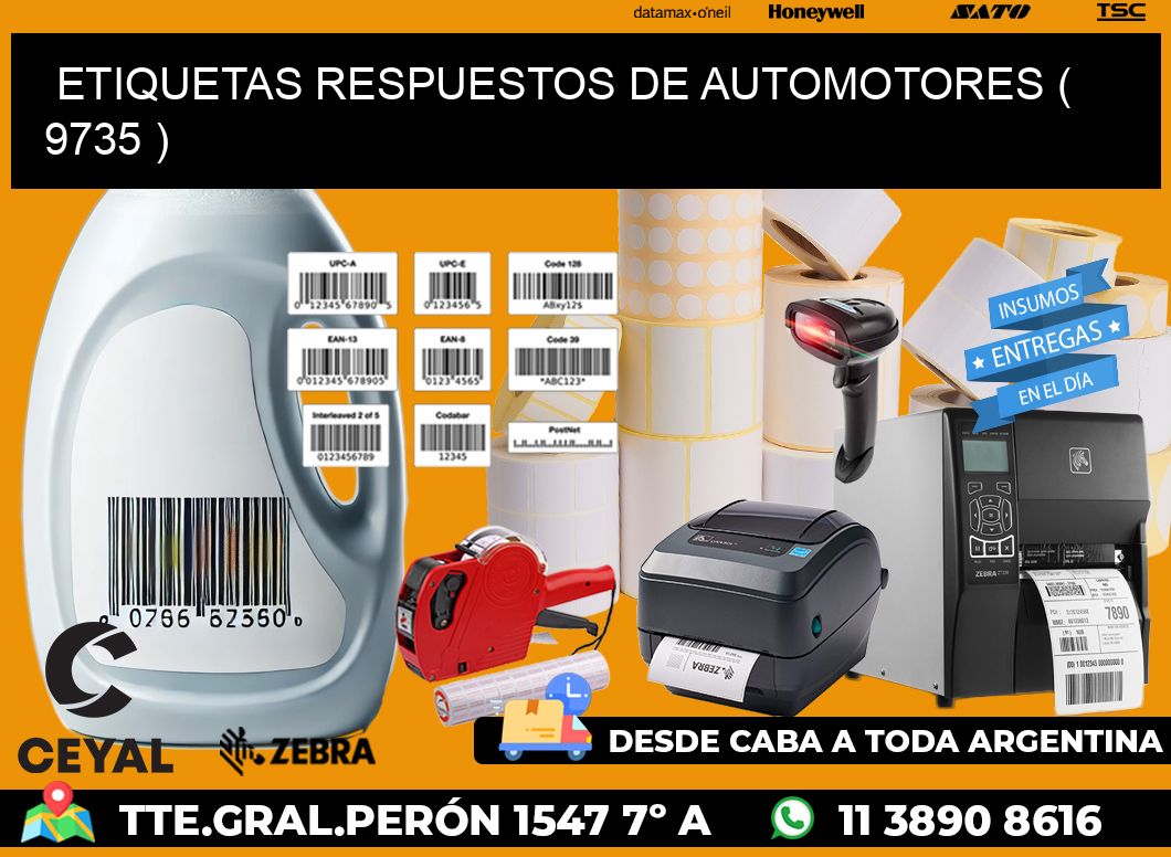 ETIQUETAS RESPUESTOS DE AUTOMOTORES ( 9735 )