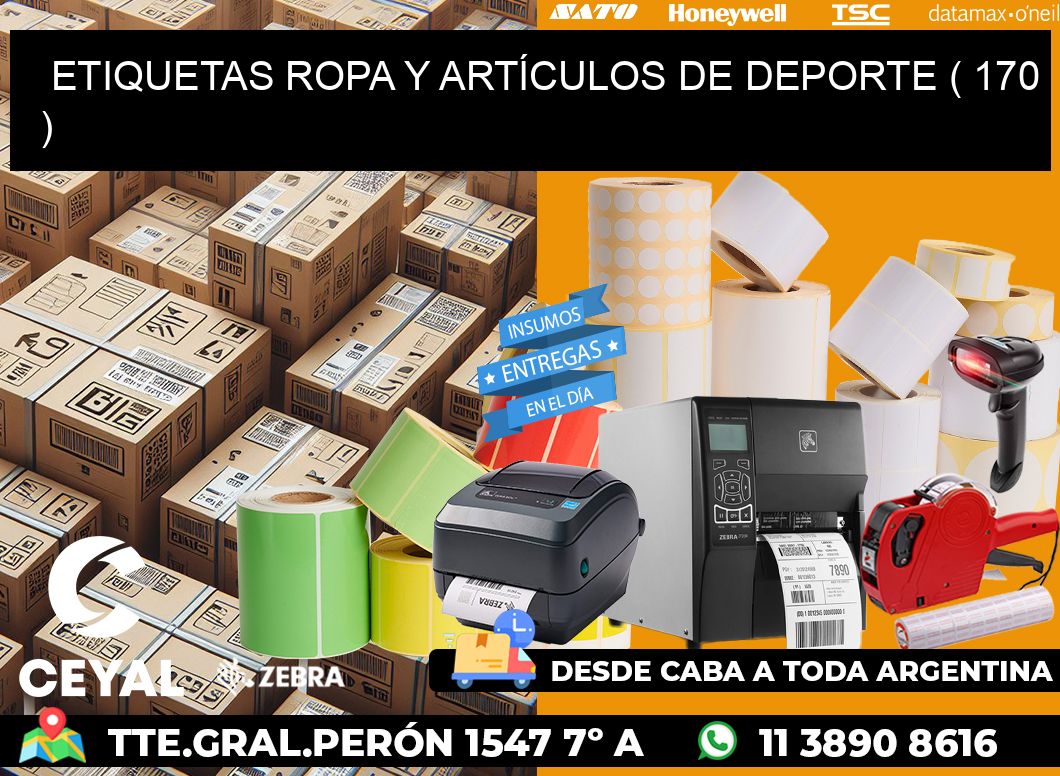 ETIQUETAS ROPA Y ARTÍCULOS DE DEPORTE ( 170 )