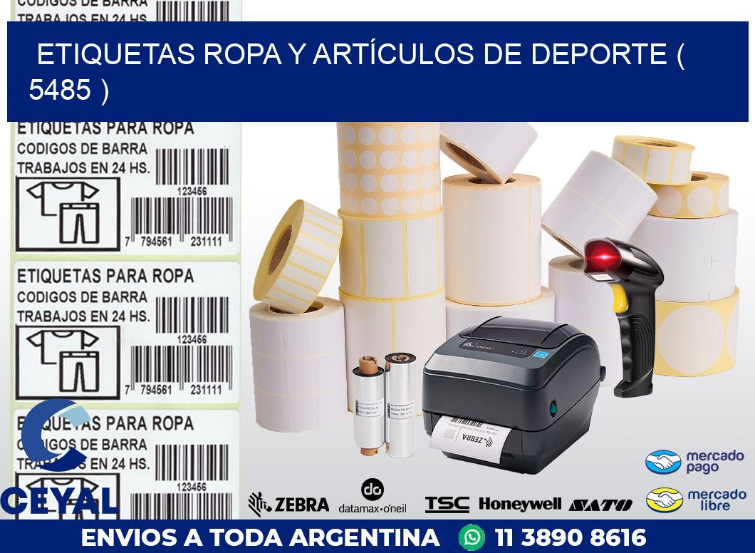 ETIQUETAS ROPA Y ARTÍCULOS DE DEPORTE ( 5485 )