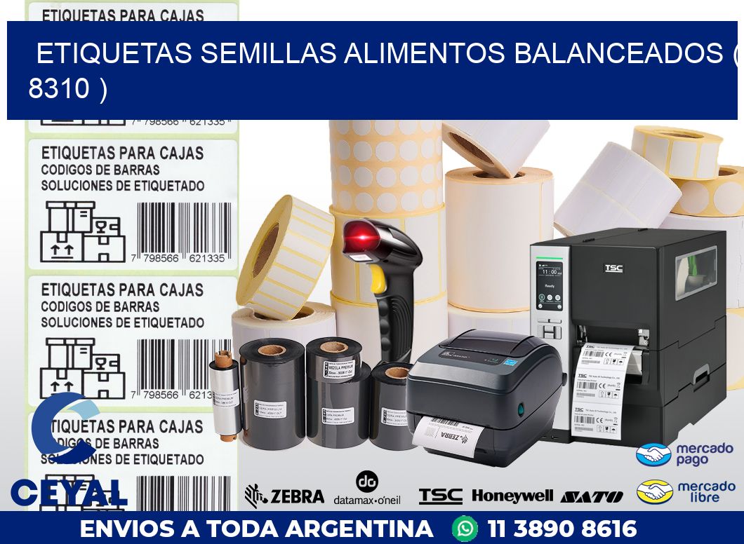 ETIQUETAS SEMILLAS ALIMENTOS BALANCEADOS ( 8310 )