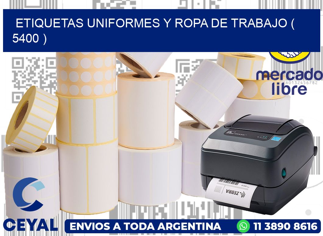 ETIQUETAS UNIFORMES Y ROPA DE TRABAJO ( 5400 )