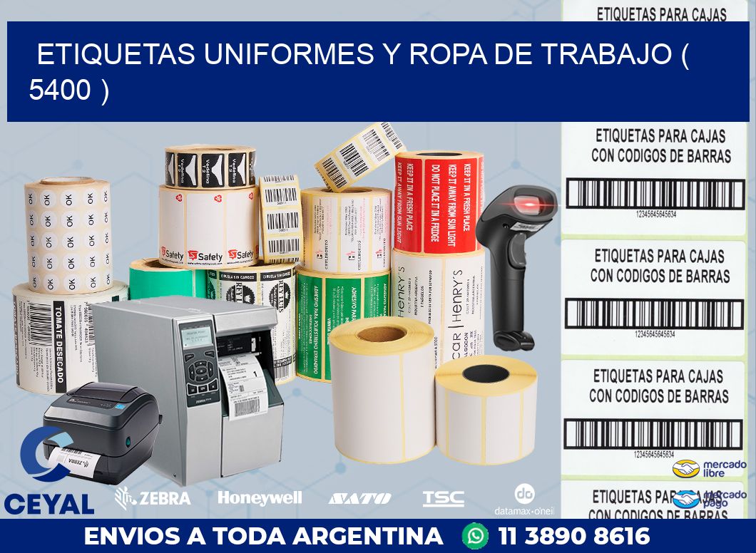 ETIQUETAS UNIFORMES Y ROPA DE TRABAJO ( 5400 )