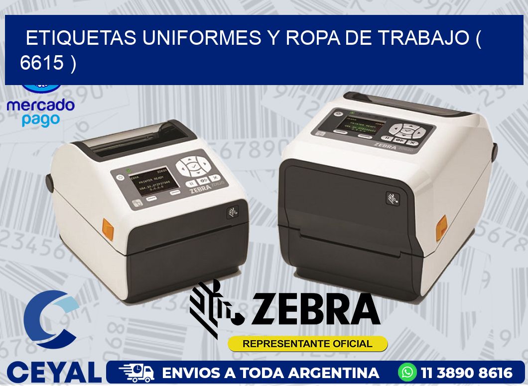 ETIQUETAS UNIFORMES Y ROPA DE TRABAJO ( 6615 )