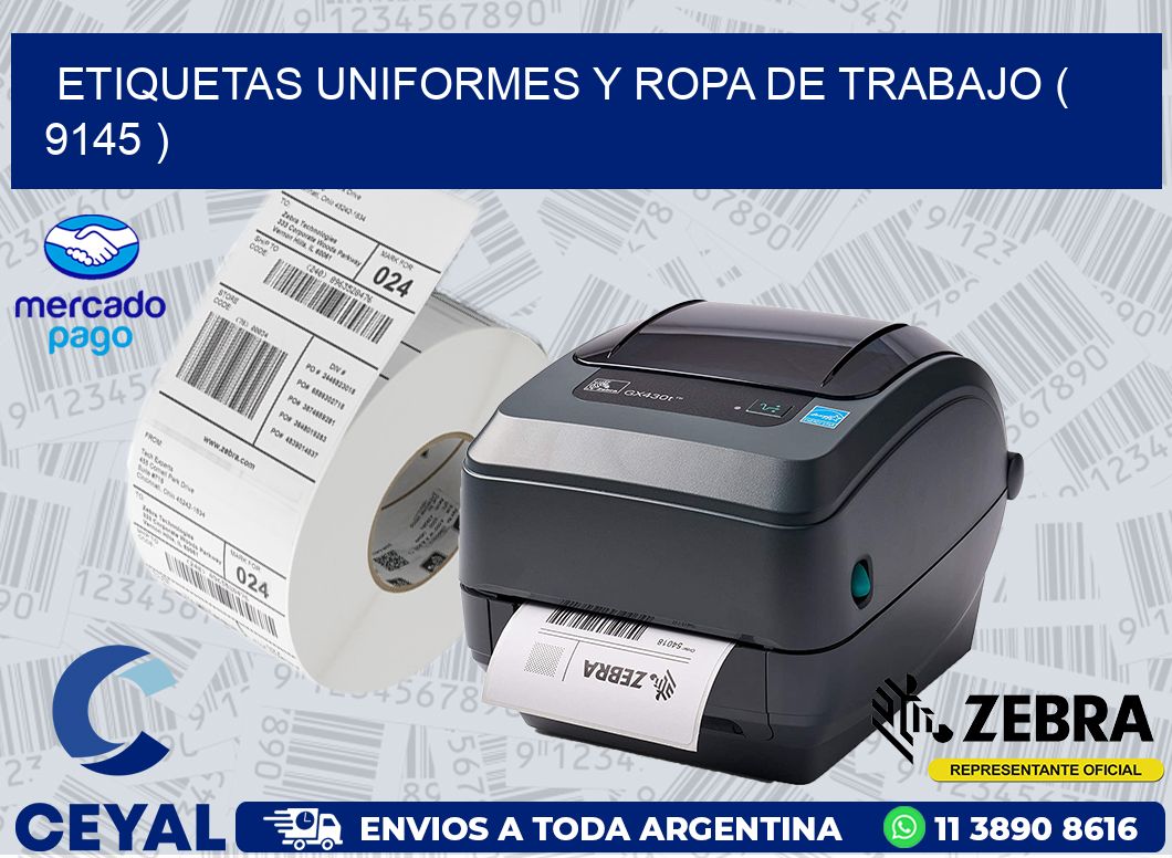 ETIQUETAS UNIFORMES Y ROPA DE TRABAJO ( 9145 )