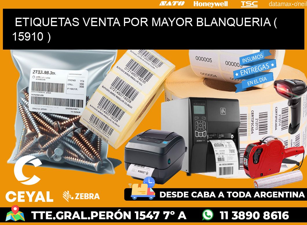 ETIQUETAS VENTA POR MAYOR BLANQUERIA ( 15910 )