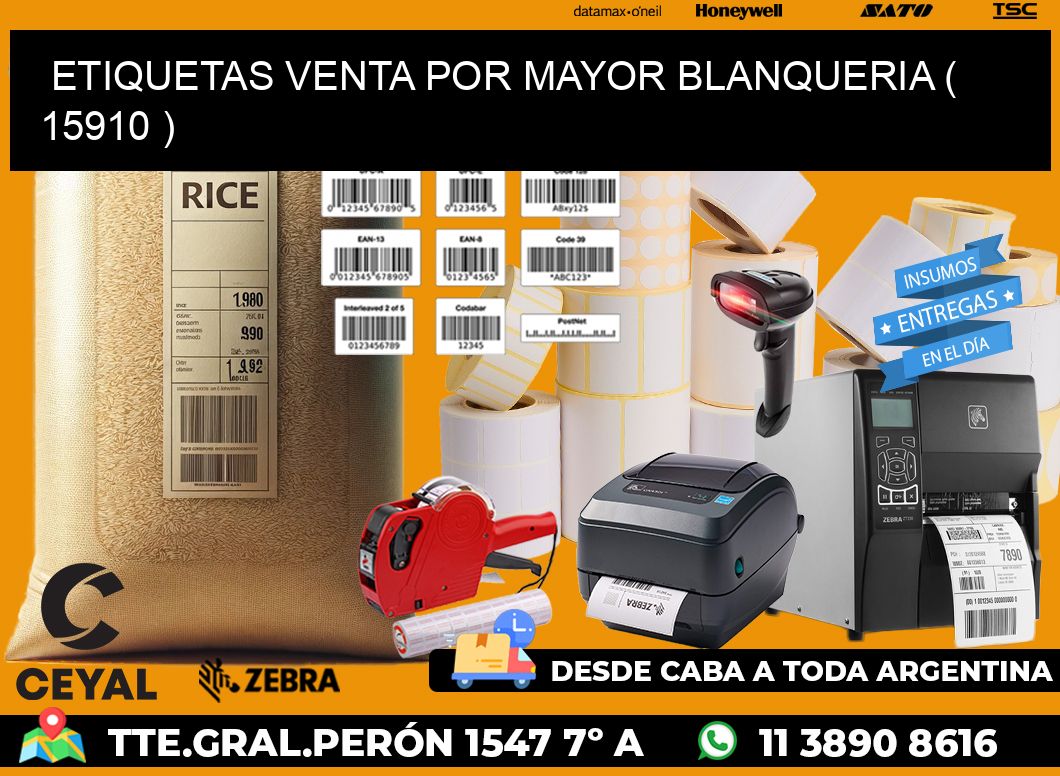 ETIQUETAS VENTA POR MAYOR BLANQUERIA ( 15910 )