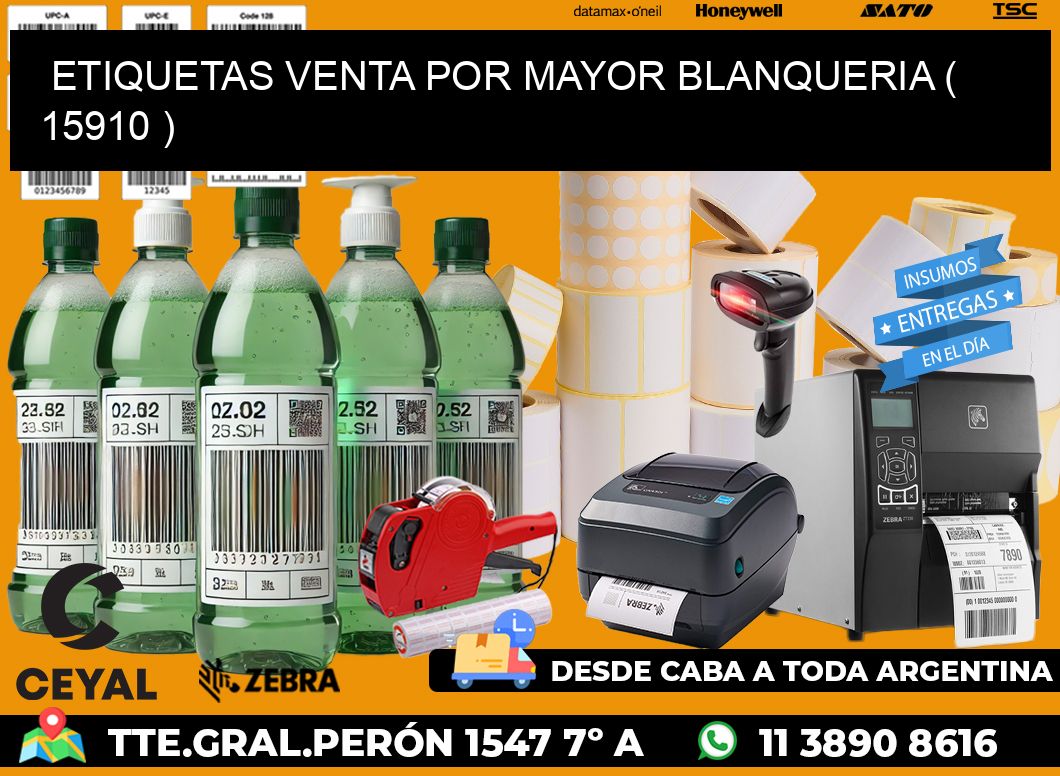 ETIQUETAS VENTA POR MAYOR BLANQUERIA ( 15910 )