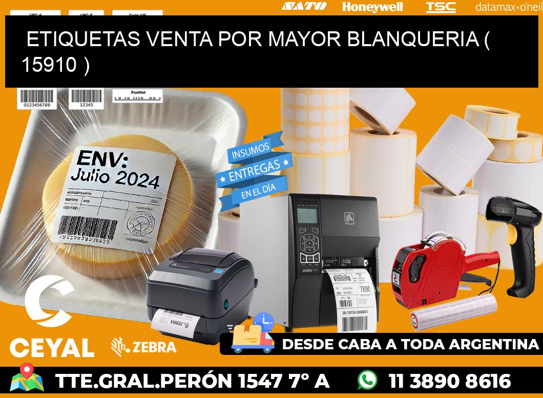 ETIQUETAS VENTA POR MAYOR BLANQUERIA ( 15910 )