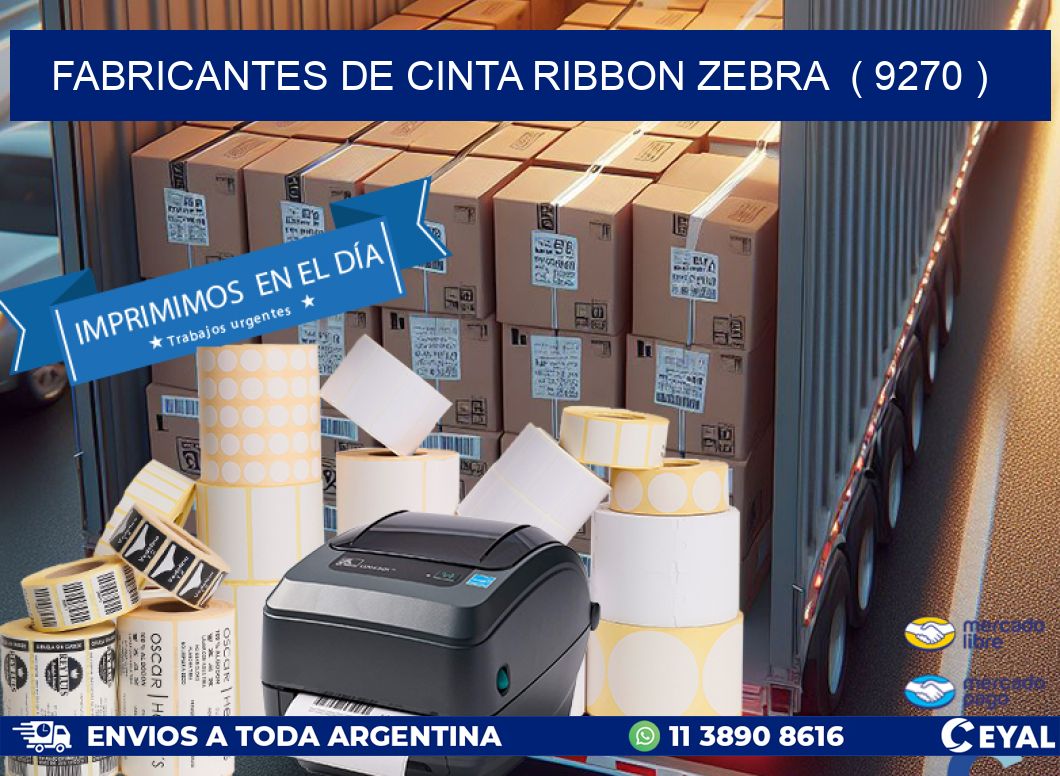 FABRICANTES DE CINTA RIBBON ZEBRA ( 9270 )