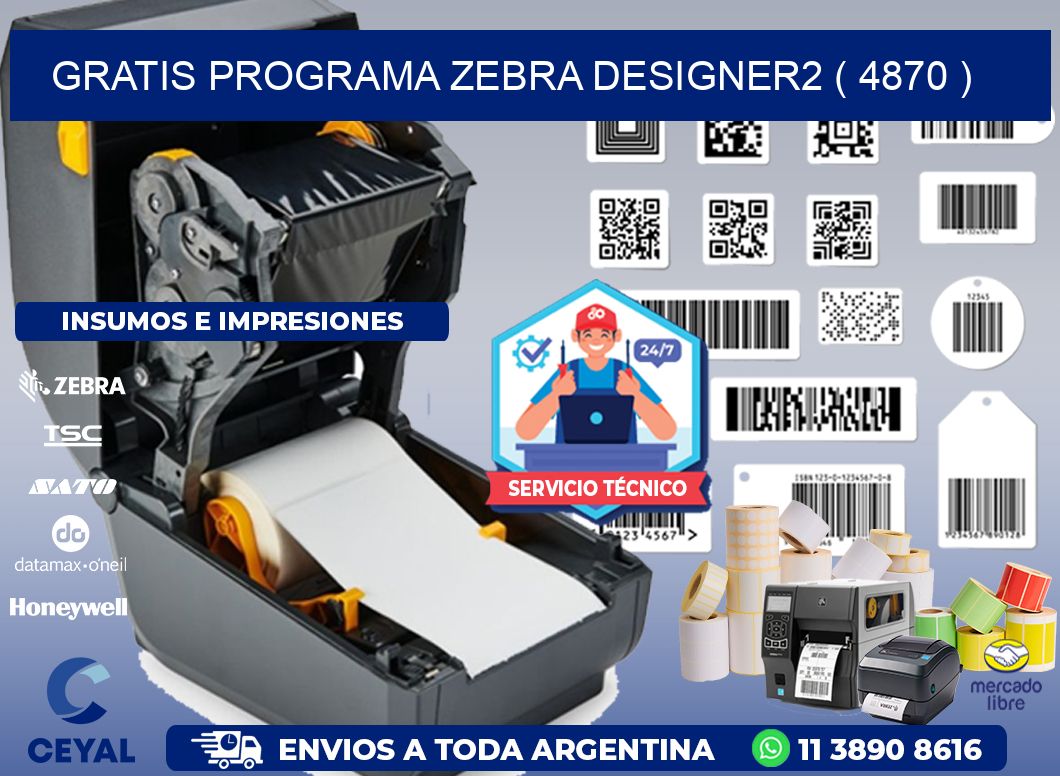 GRATIS PROGRAMA ZEBRA DESIGNER2 ( 4870 )