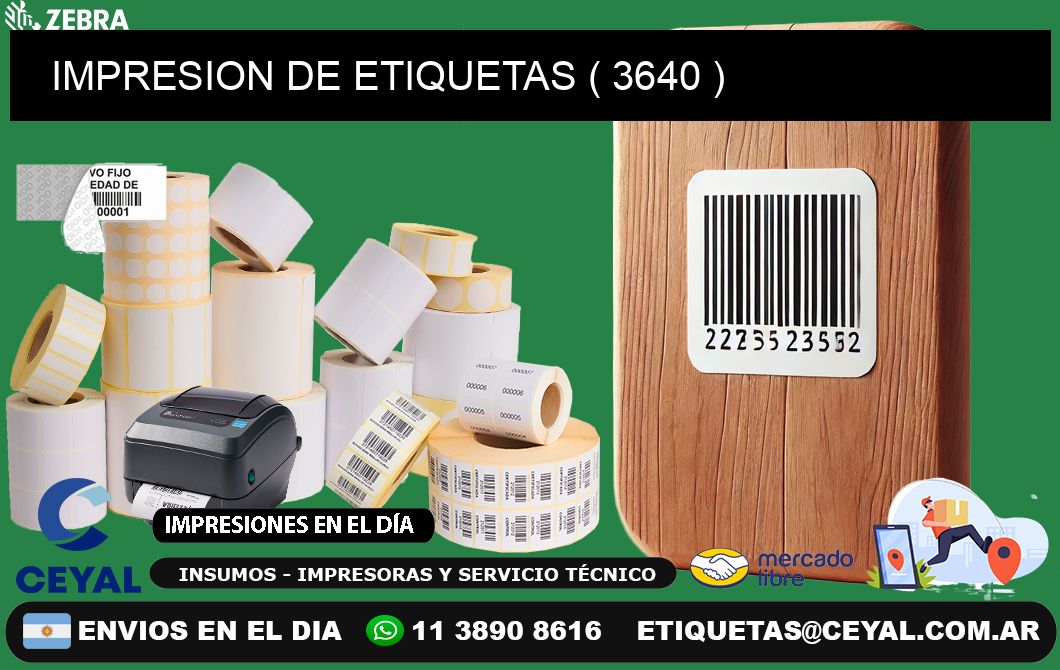 IMPRESION DE ETIQUETAS ( 3640 )