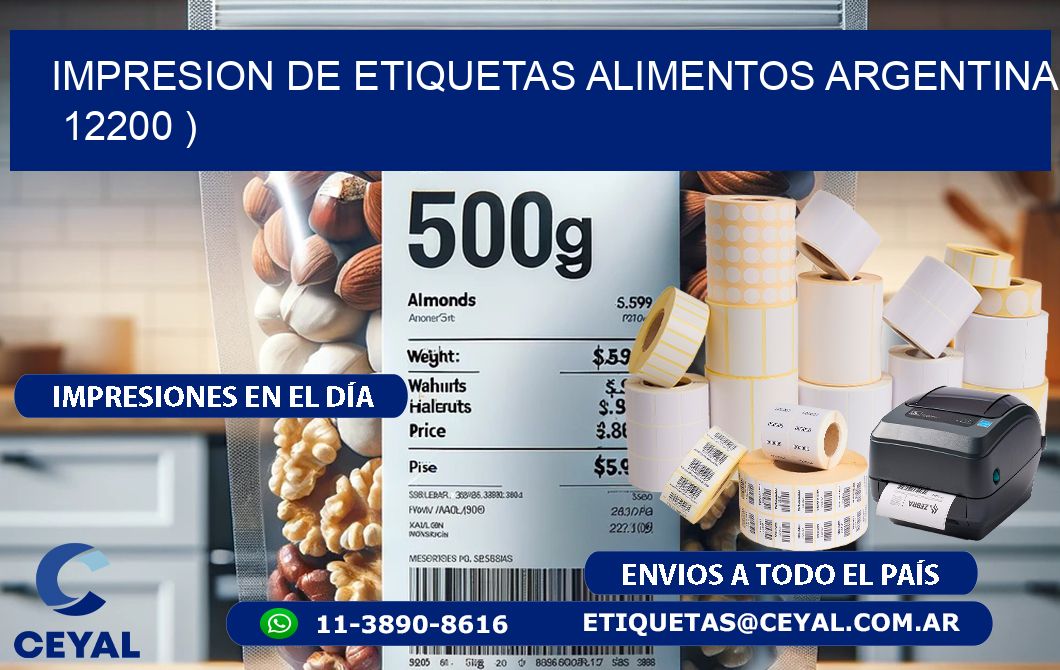 IMPRESION DE ETIQUETAS ALIMENTOS ARGENTINA   12200 )