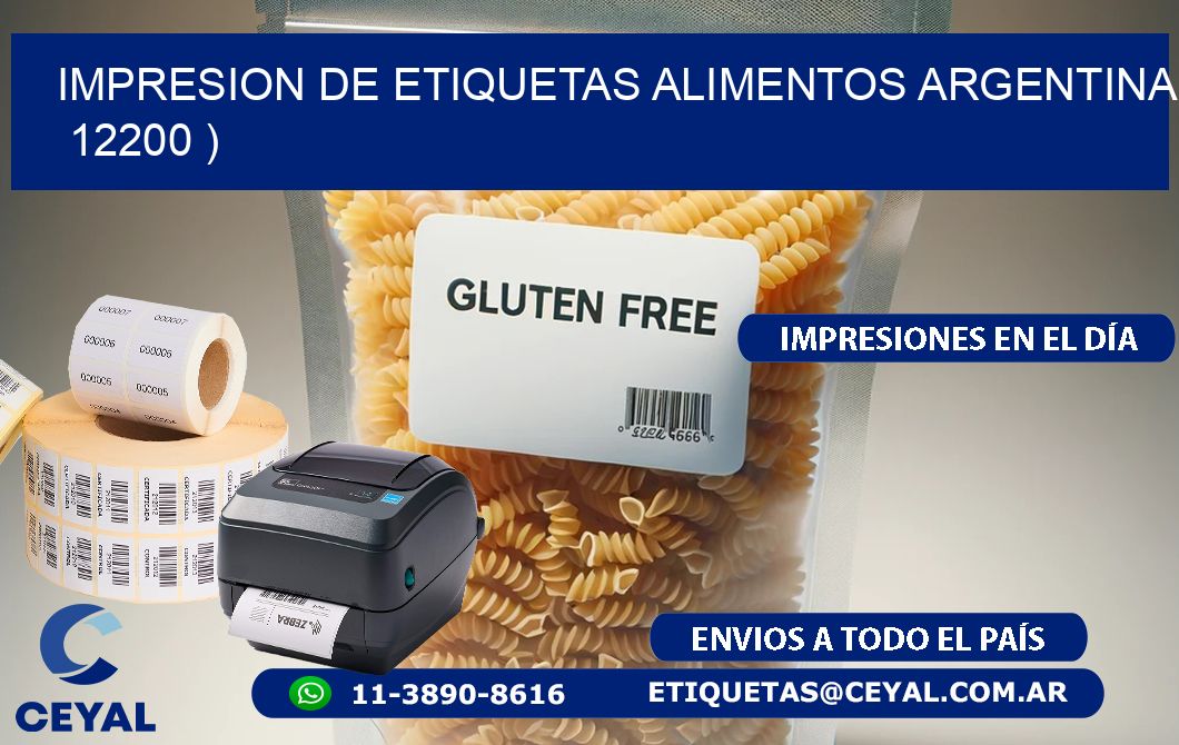 IMPRESION DE ETIQUETAS ALIMENTOS ARGENTINA   12200 )