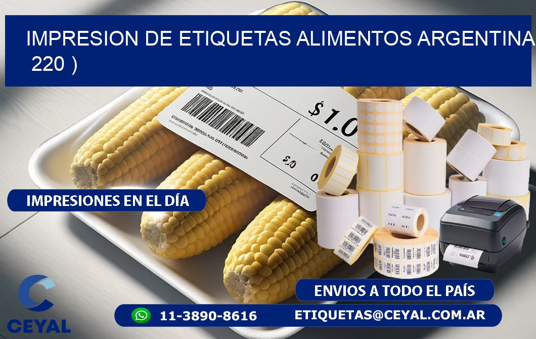 IMPRESION DE ETIQUETAS ALIMENTOS ARGENTINA   220 )