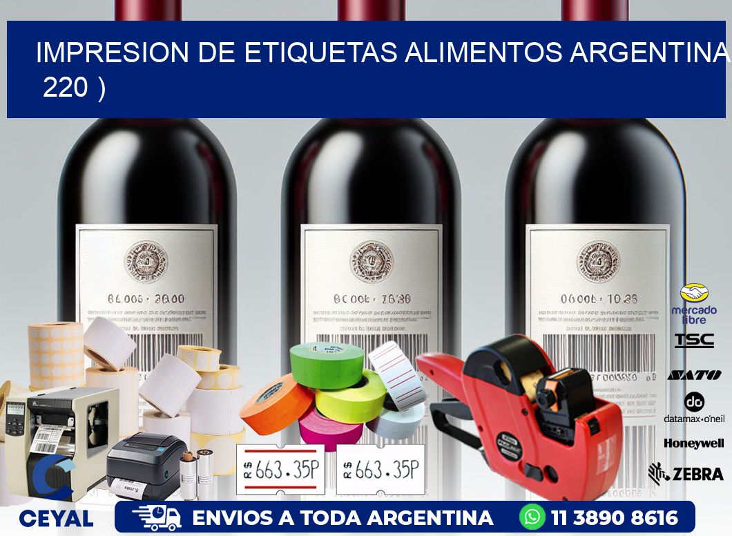 IMPRESION DE ETIQUETAS ALIMENTOS ARGENTINA   220 )