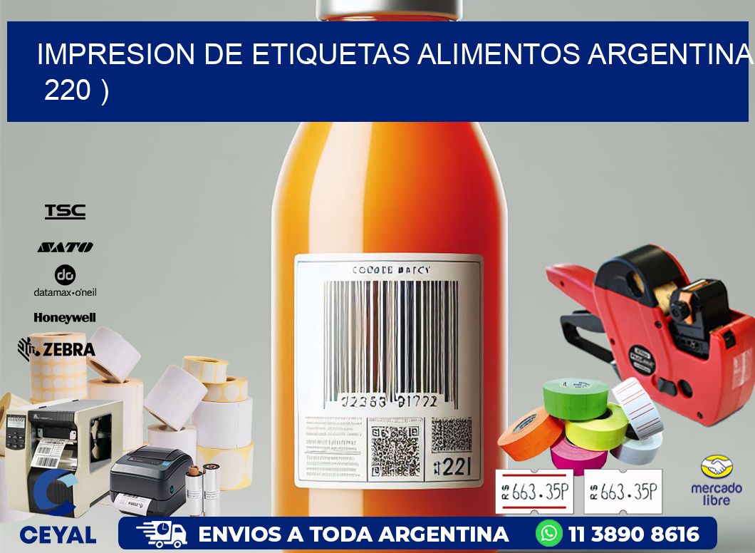 IMPRESION DE ETIQUETAS ALIMENTOS ARGENTINA   220 )