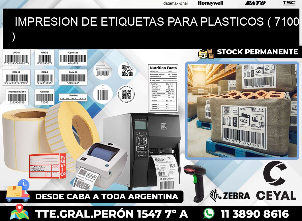 IMPRESION DE ETIQUETAS PARA PLASTICOS ( 7100 )