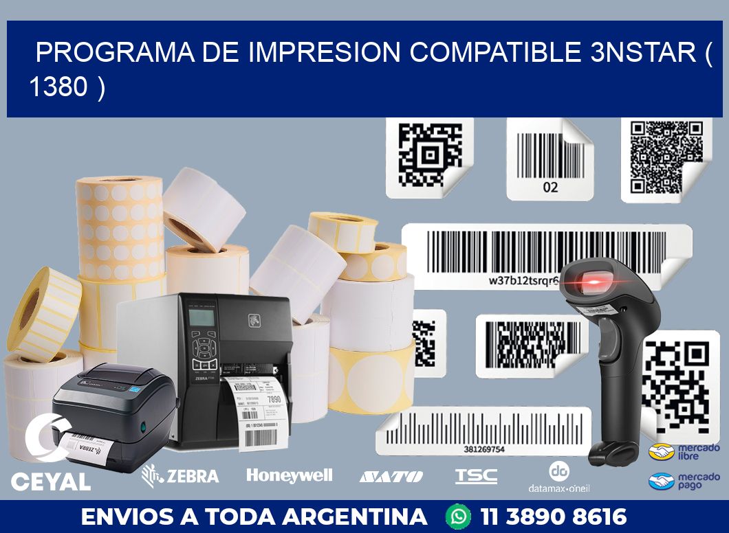 PROGRAMA DE IMPRESION COMPATIBLE 3NSTAR ( 1380 )