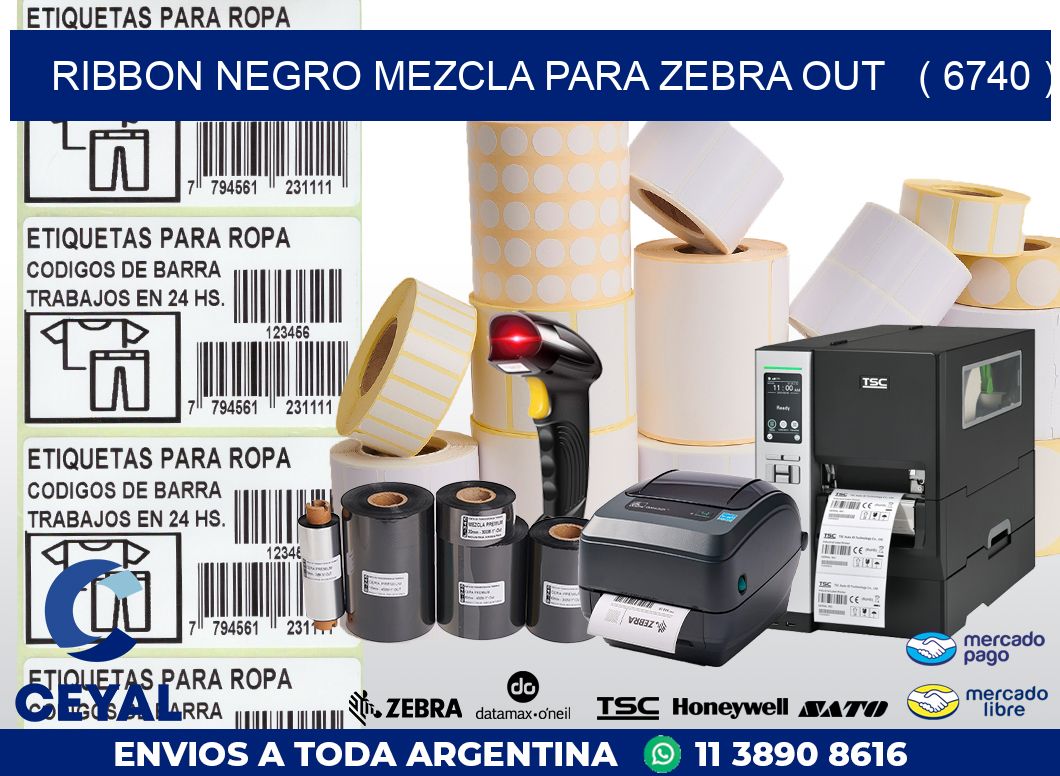 RIBBON NEGRO MEZCLA PARA ZEBRA OUT ( 6740 )