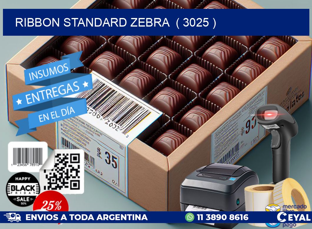 RIBBON STANDARD ZEBRA ( 3025 )