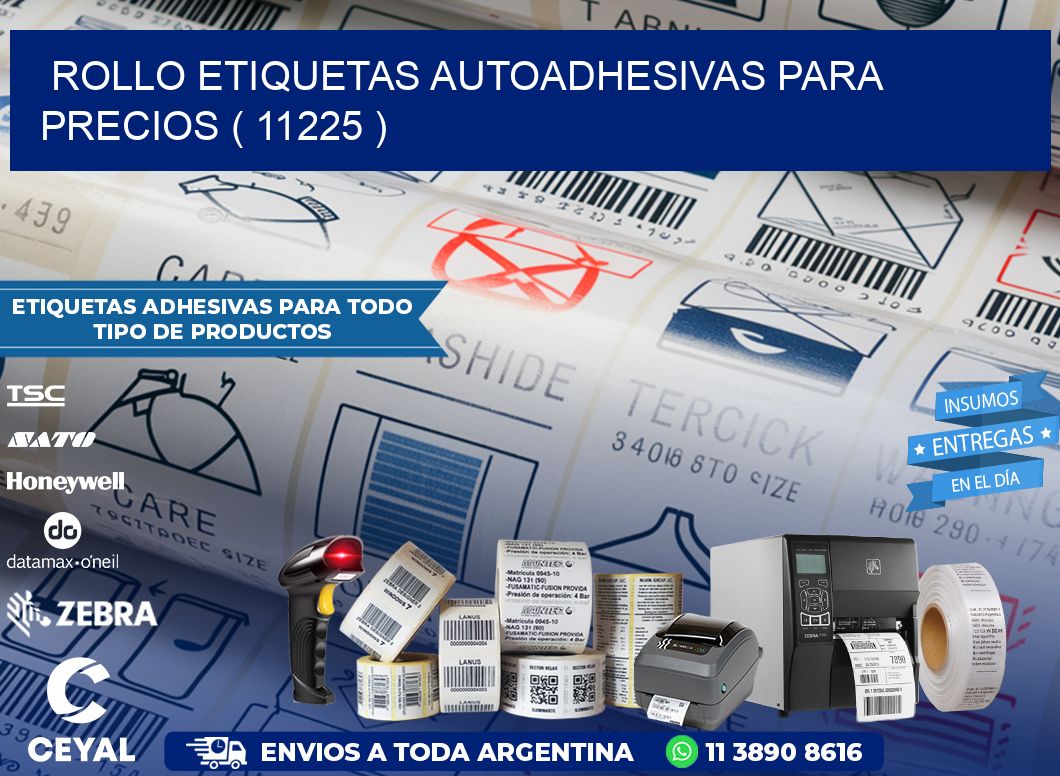 ROLLO ETIQUETAS AUTOADHESIVAS PARA PRECIOS ( 11225 )