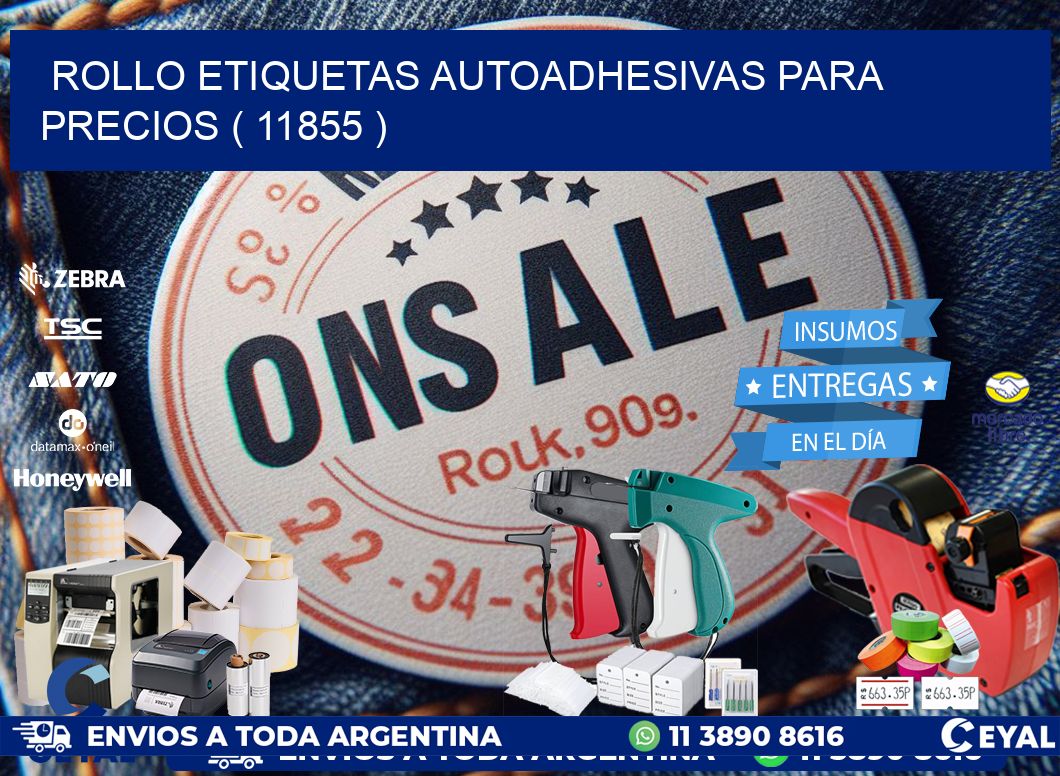 ROLLO ETIQUETAS AUTOADHESIVAS PARA PRECIOS ( 11855 )