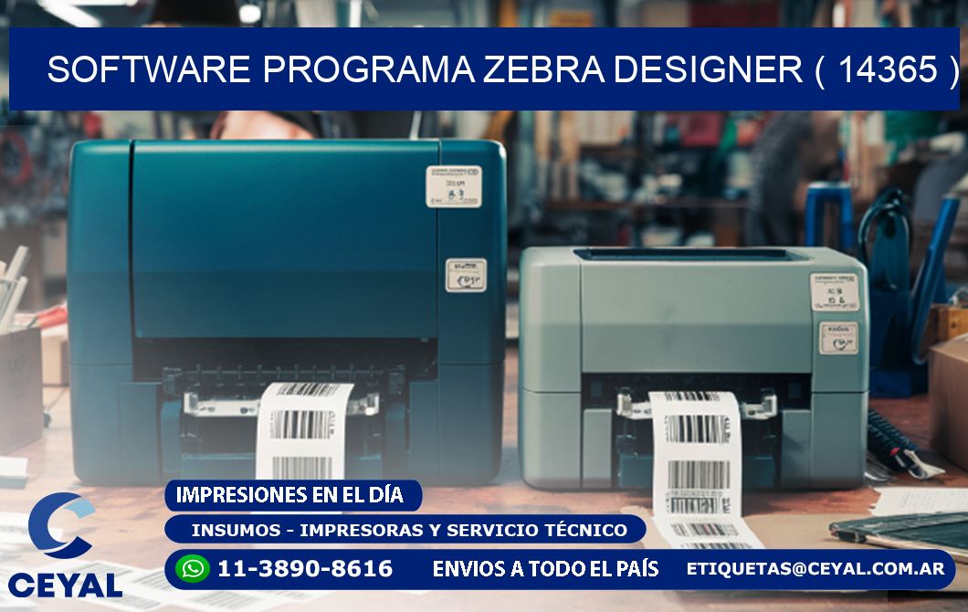 SOFTWARE PROGRAMA ZEBRA DESIGNER ( 14365 )