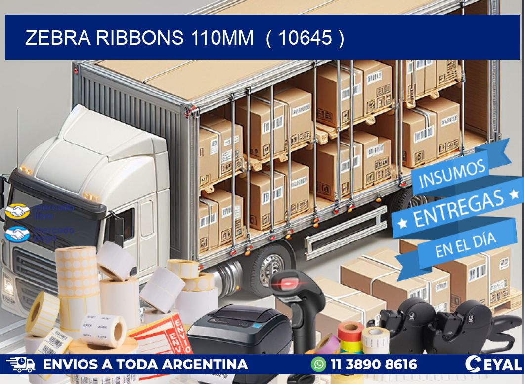 ZEBRA RIBBONS 110MM ( 10645 )