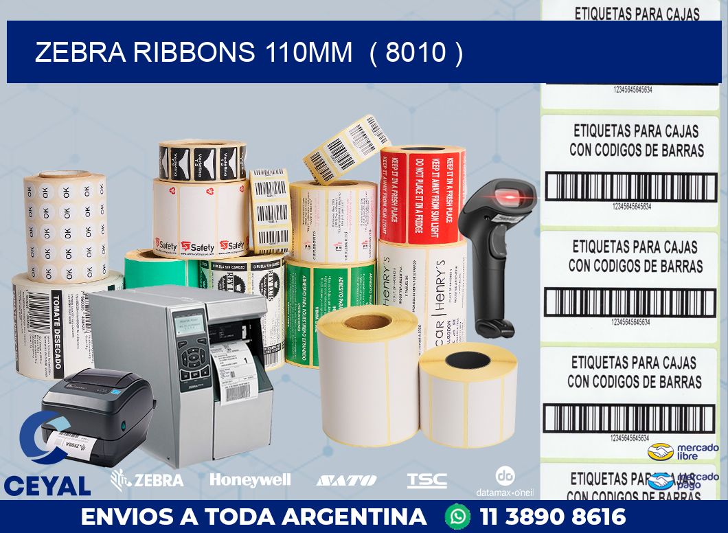 ZEBRA RIBBONS 110MM  ( 8010 )