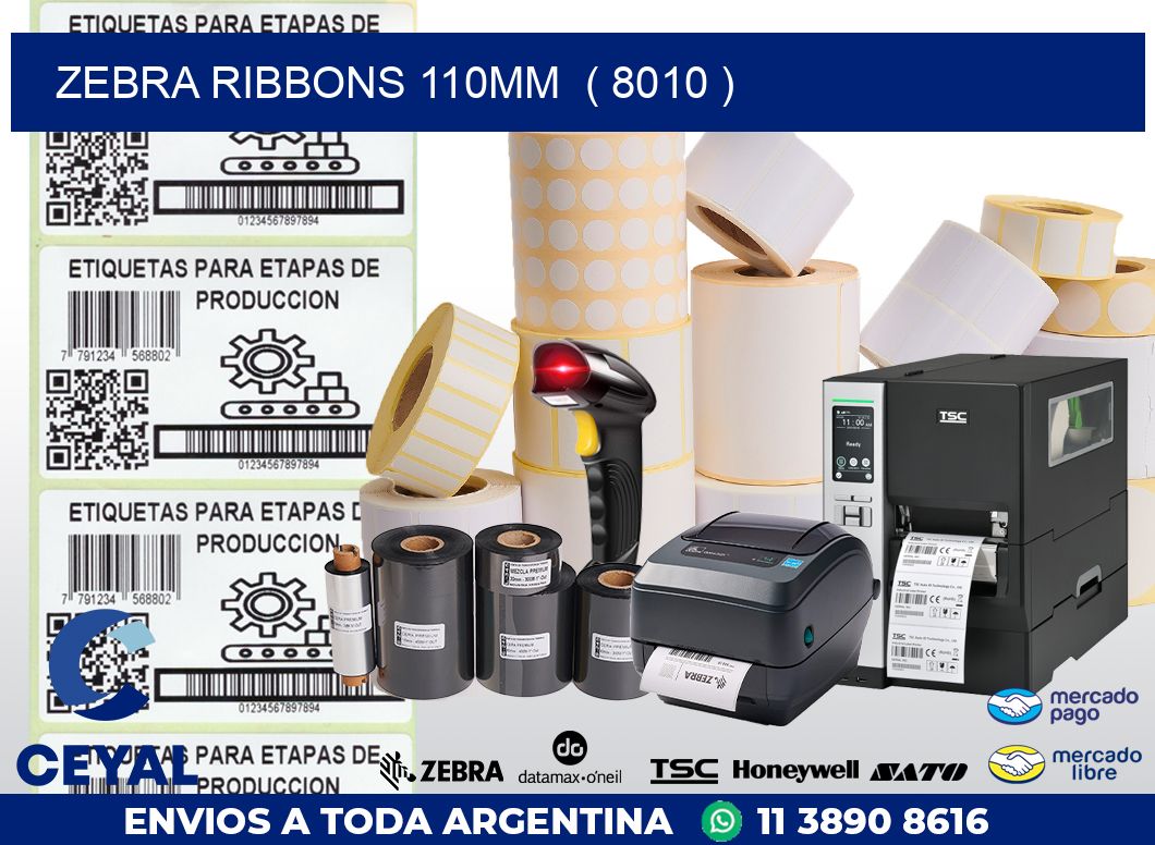 ZEBRA RIBBONS 110MM  ( 8010 )