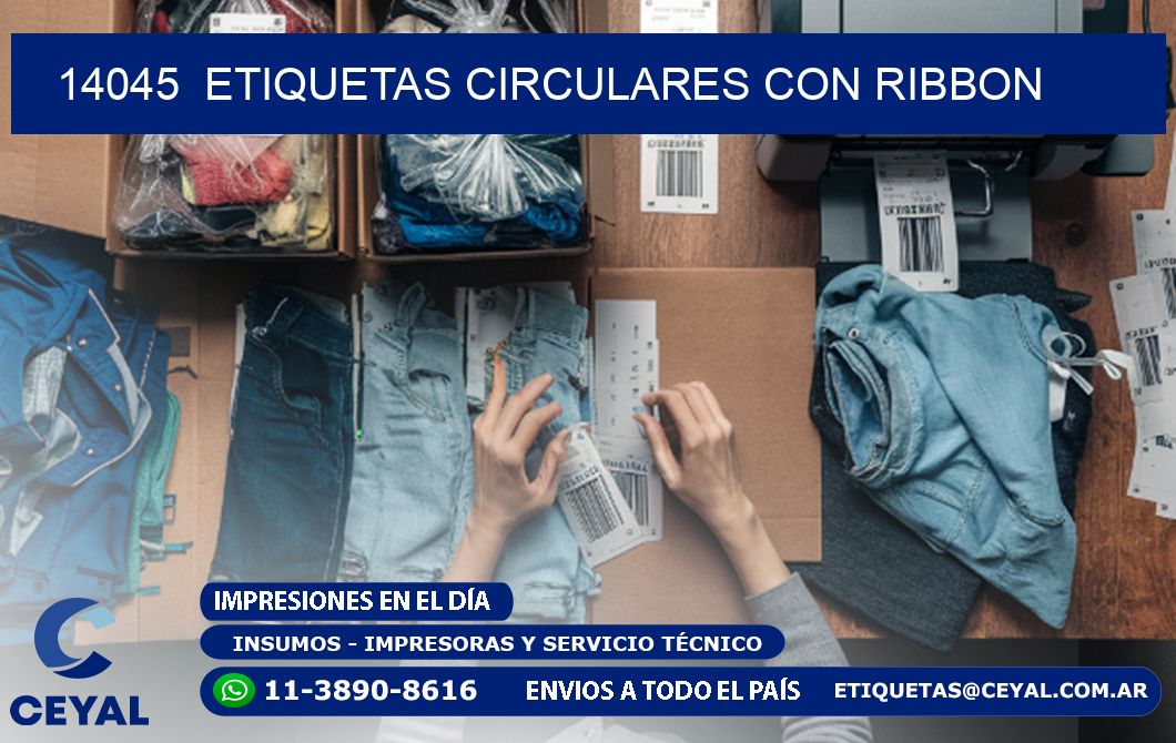 14045  ETIQUETAS CIRCULARES CON RIBBON