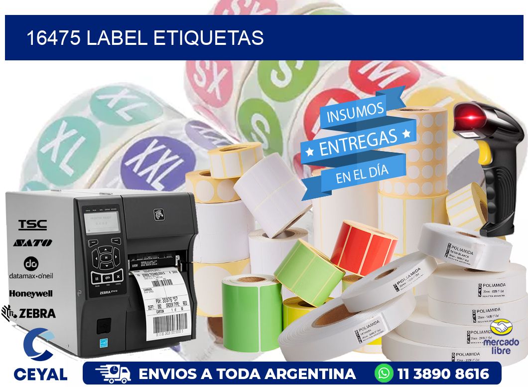 16475 LABEL ETIQUETAS