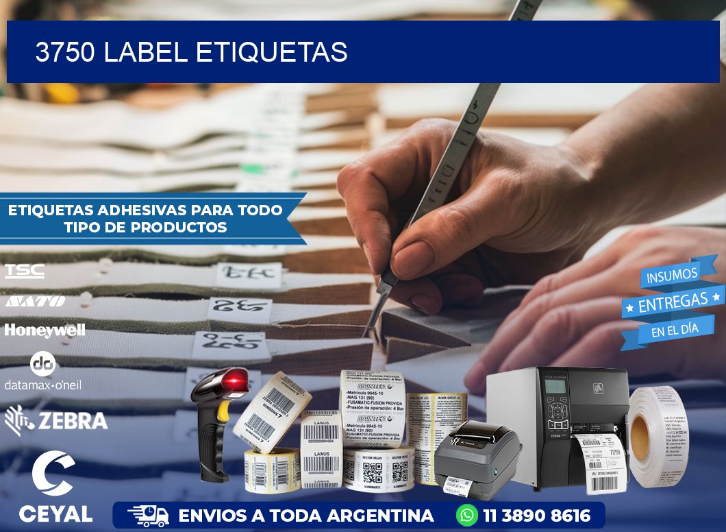 3750 LABEL ETIQUETAS