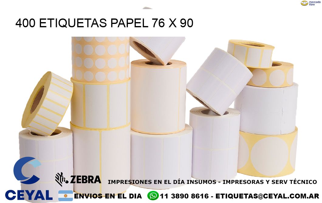 400 ETIQUETAS PAPEL 76 x 90