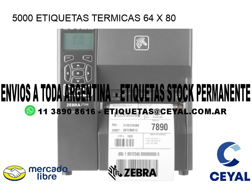 5000 ETIQUETAS TERMICAS 64 x 80