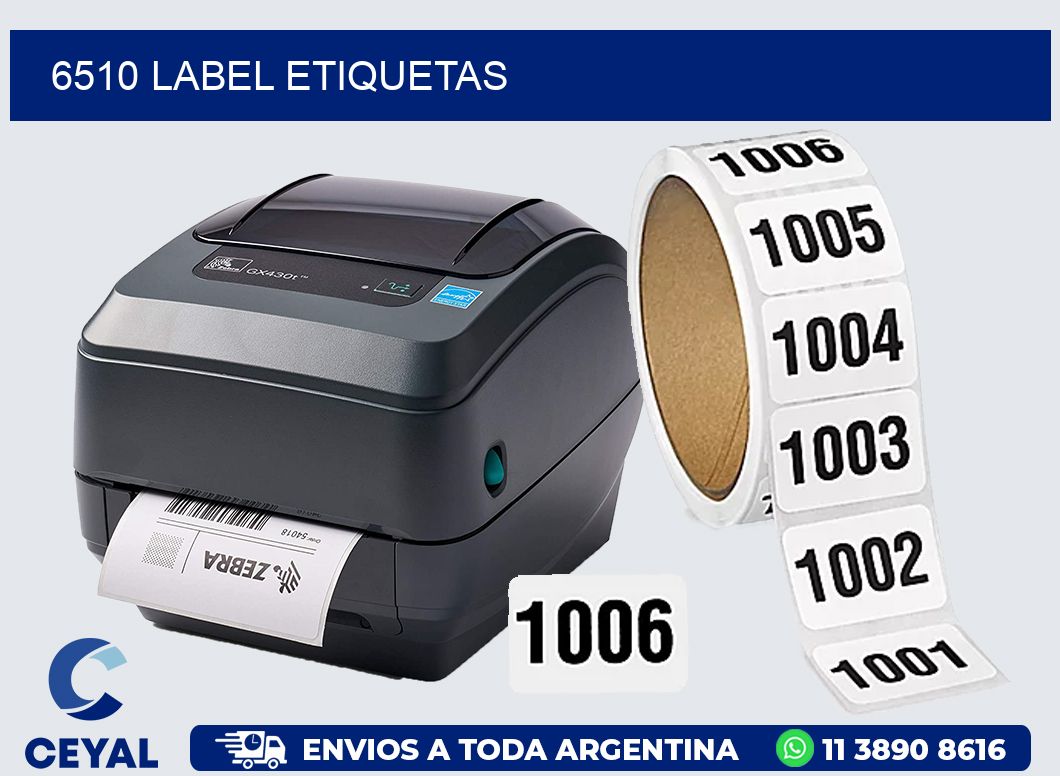 6510 LABEL ETIQUETAS