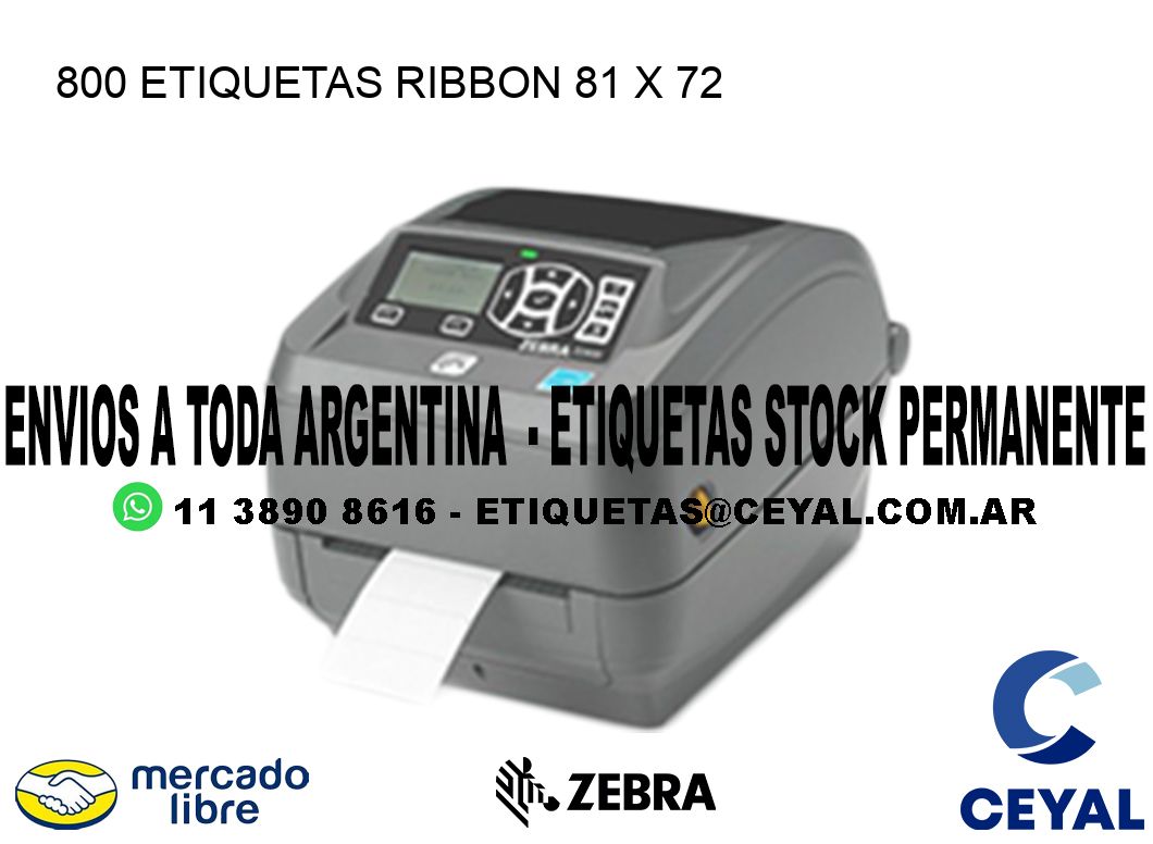 800 ETIQUETAS RIBBON 81 x 72