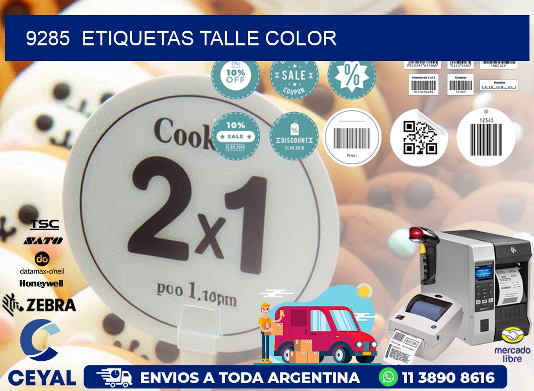 9285 ETIQUETAS TALLE COLOR