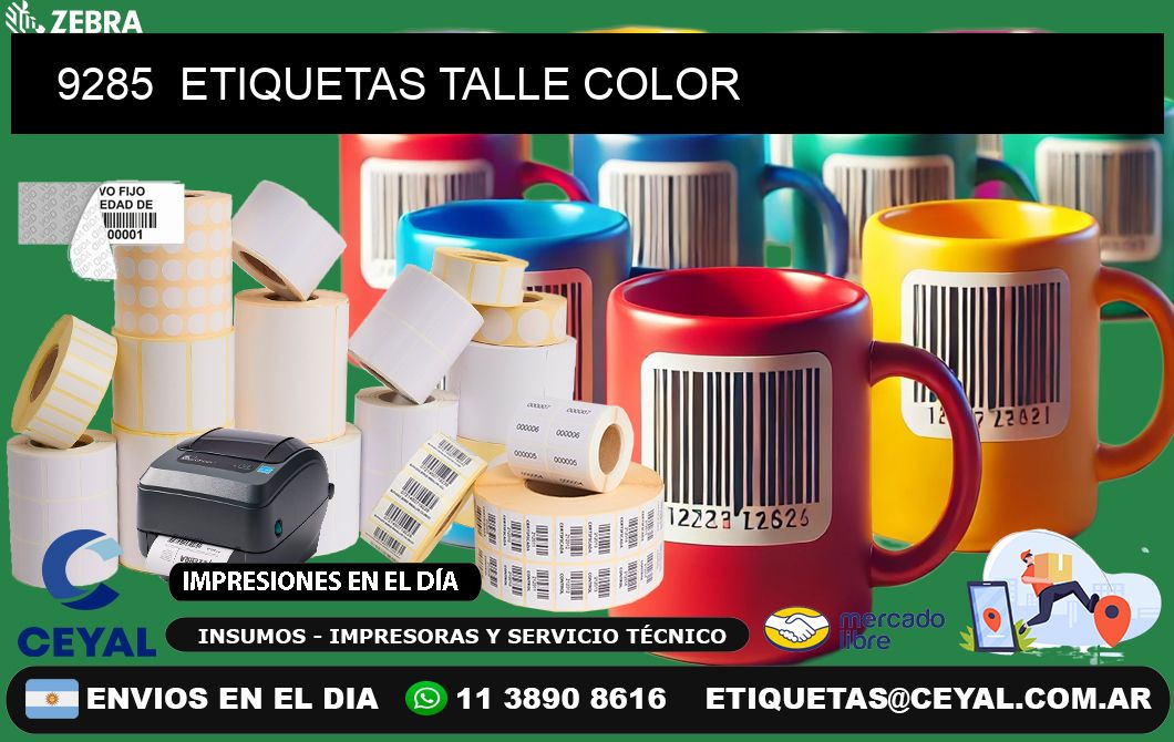 9285 ETIQUETAS TALLE COLOR
