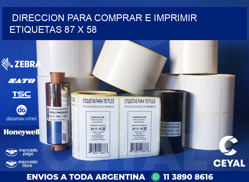 DIRECCION PARA COMPRAR E IMPRIMIR ETIQUETAS 87 x 58